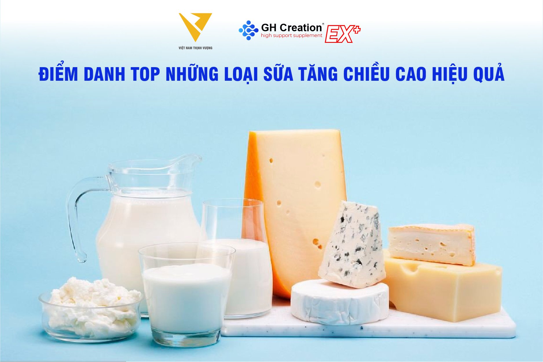Điểm danh top những loại sữa giúp tăng chiều cao hiệu quả