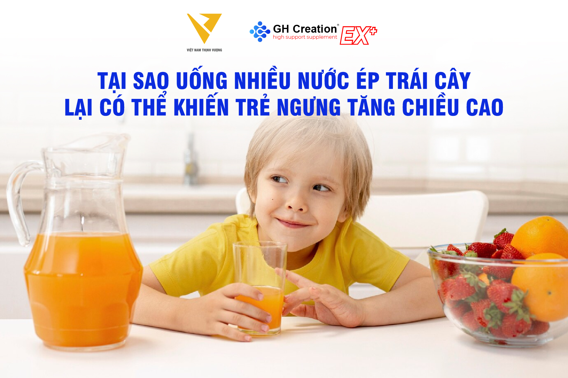 Tại sao uống nhiều nước ép trái cây lại có thể khiến trẻ ngưng tăng chiều cao