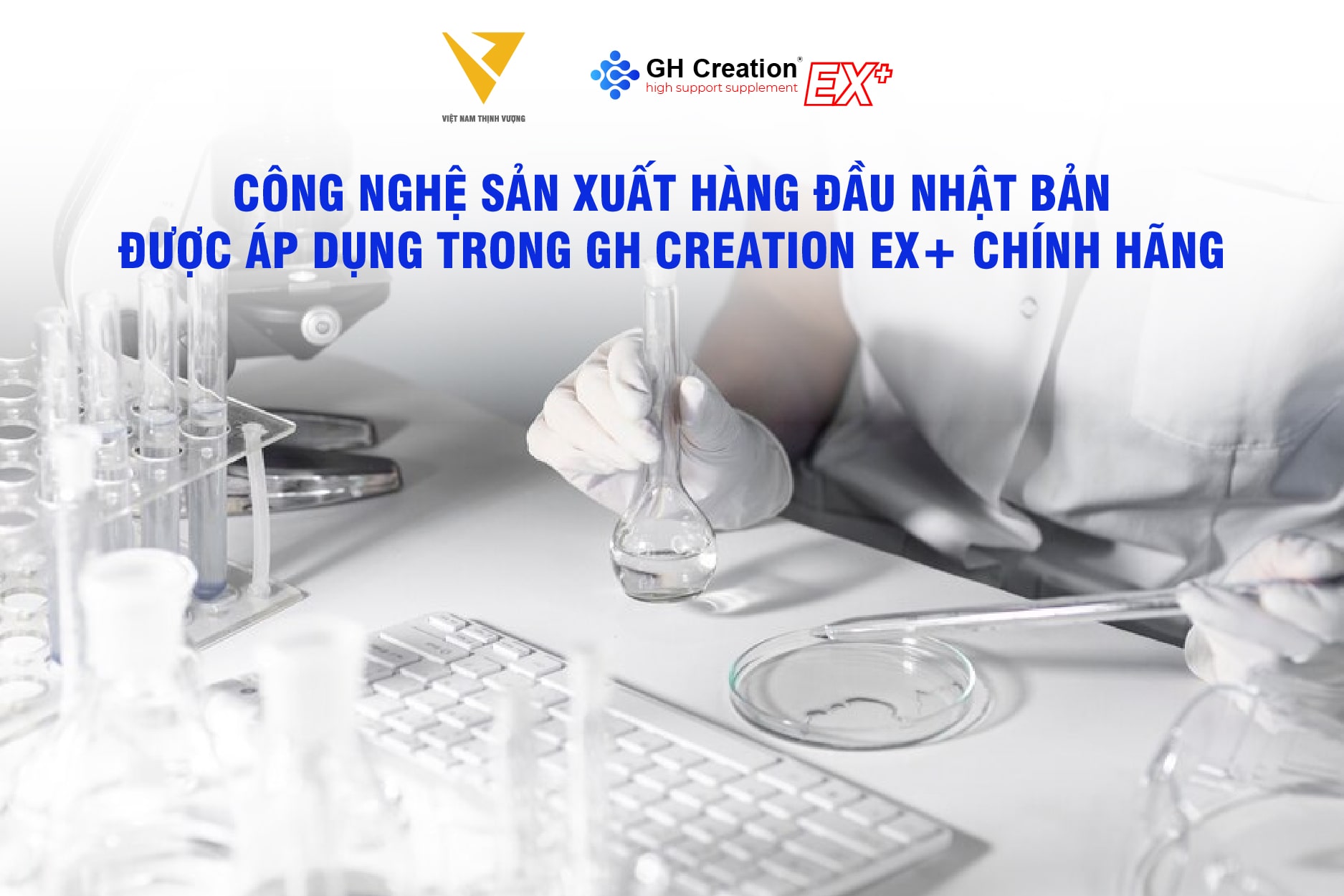 Công nghệ sản xuất hàng đầu Nhật Bản được áp dụng trong GH Creation EX+ chính hãng
